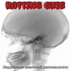 Rotting Guts : Disturbance of Brain Activity